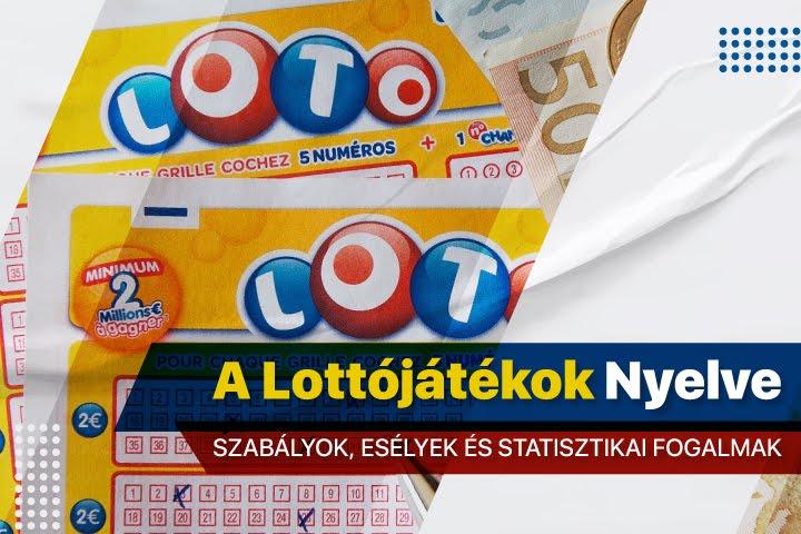 Mit jelentenek a lottó kifejezések? Teljes fogalomtár